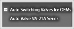 Auto Switching Valves for OEMs Auto Valve VA-21A Series
