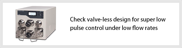 Check valve-less design for super lowpulse control under low flow rates