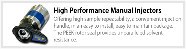High Performance Manual Injectors Offering high sample repeatability, a convenient injection handle, in an easy to install, easy to maintain package. The PEEK rotor seal provides unparalleled solvent resistance.